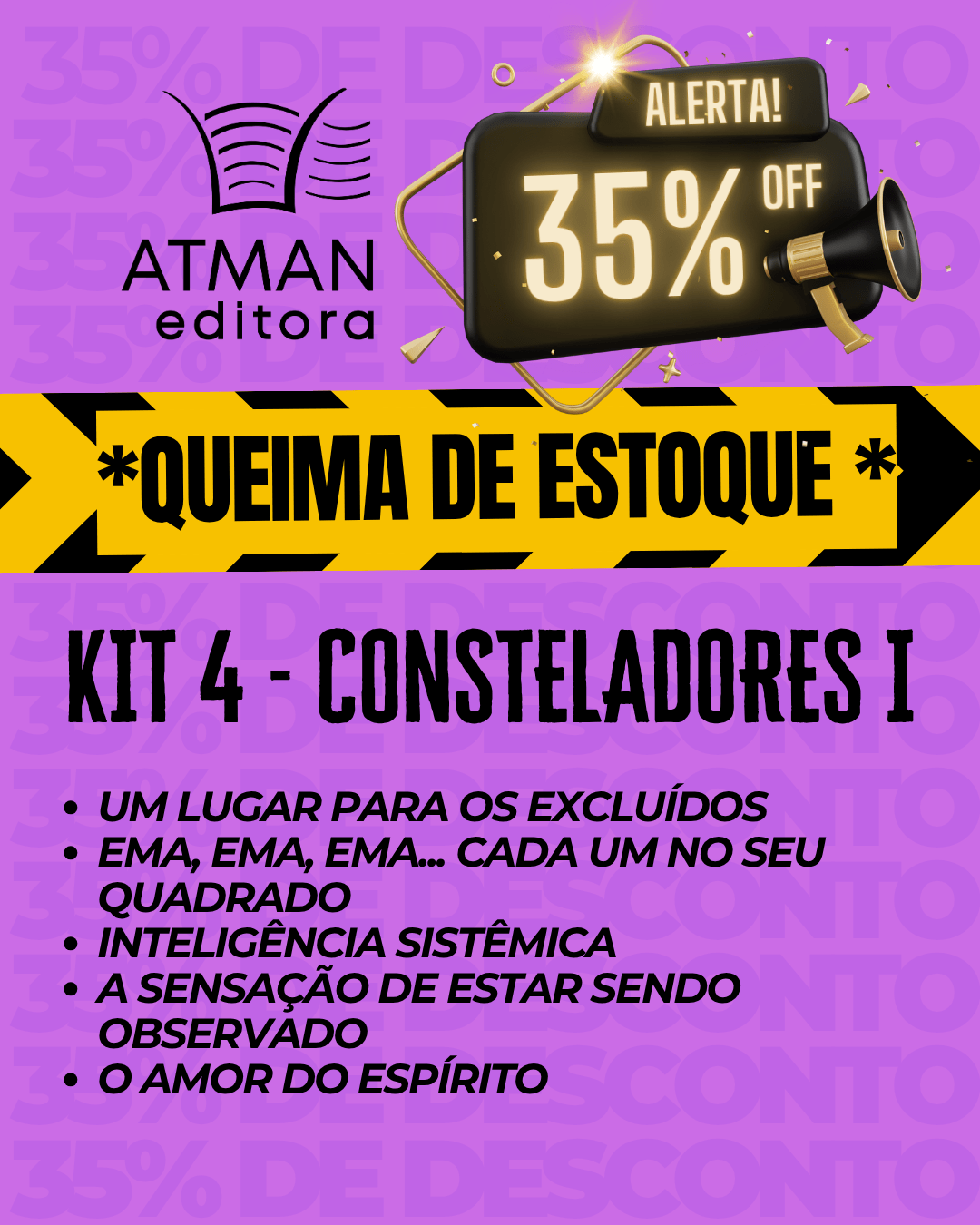 KIT 4 - CONSTELADORES I