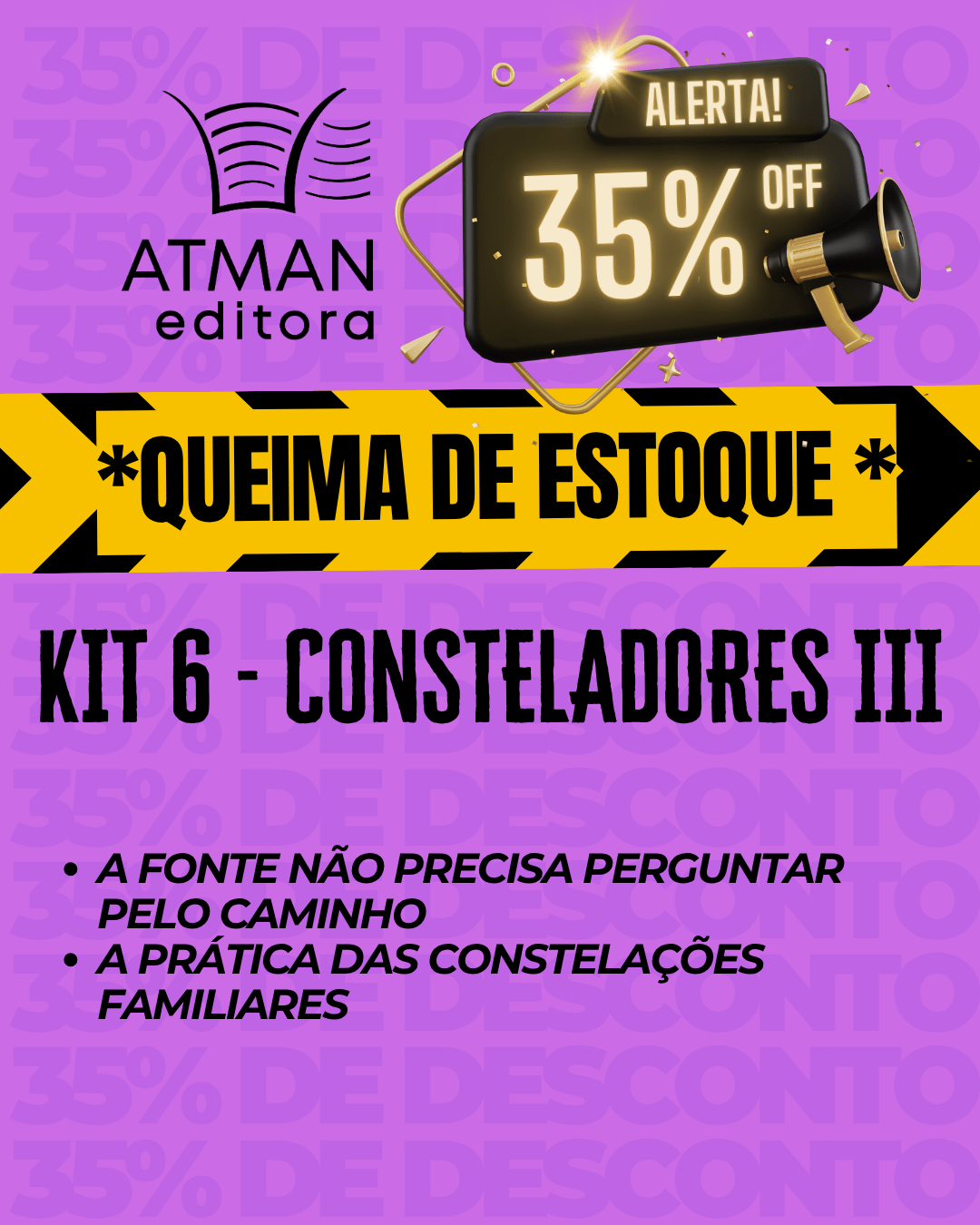 KIT 6 - CONSTELADORES III