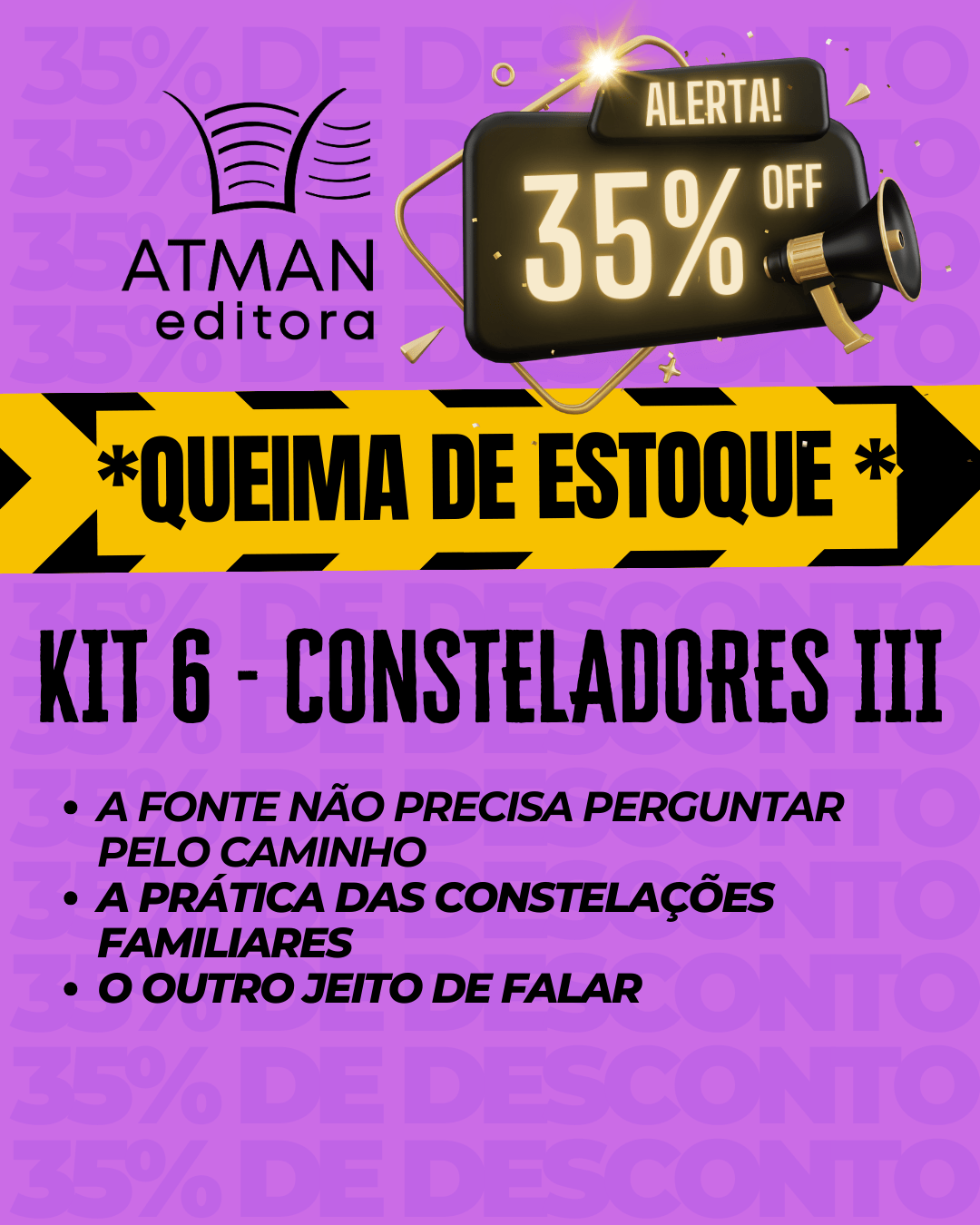 KIT 6 - CONSTELADORES III