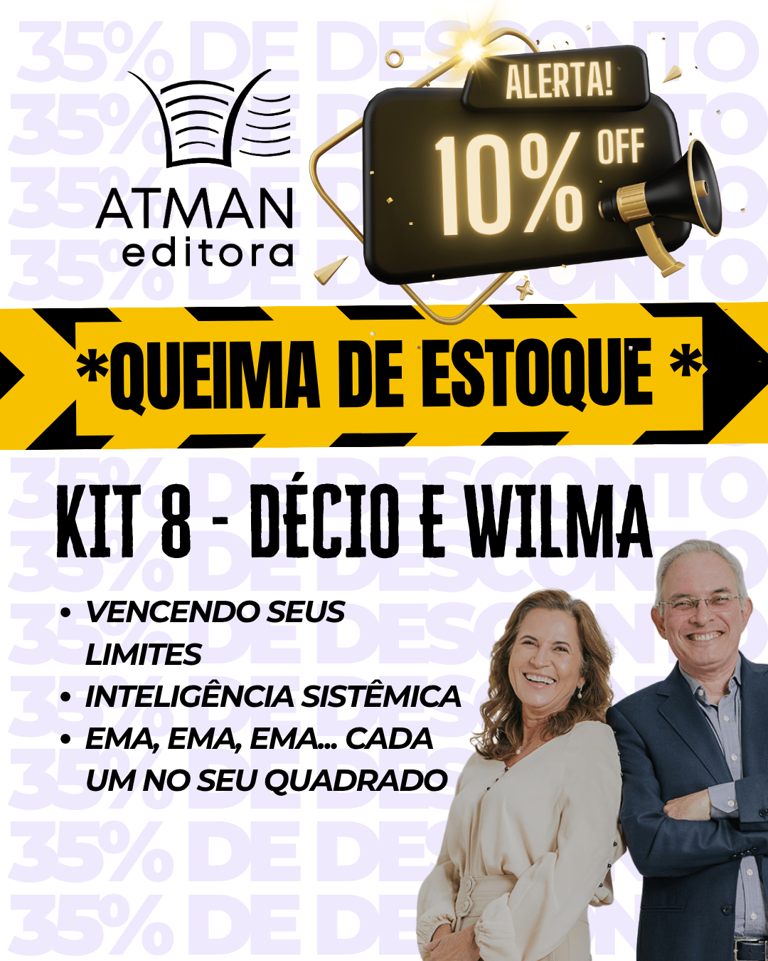 KIT 8 - DÉCIO E WILMA